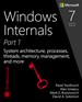 Windows Internals, Part 1: System architecture, processes, threads, memory management, and more