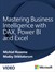 Mastering Business Intelligence with DAX, Power BI and Excel (Video)