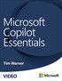Microsoft Copilot Essentials (Video)