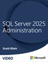 SQL Server 2025 Administration (Video Course)
