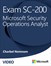 Exam SC-200 Microsoft Security Operations Analyst (Video), 2nd Edition