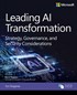 Leading AI Transformation: Strategy, Governance, and Security Considerations
