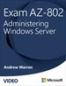Exam AZ-802 Administrating Windows Server (Video)