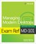 Exam Ref MD-101 Managing Modern Desktops, 2nd Edition