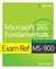 Exam Ref MS-900 Microsoft 365 Fundamentals, 2nd Edition