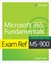 Exam Ref MS-900 Microsoft 365 Fundamentals, 2nd Edition