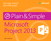 Microsoft Project 2013 Plain & Simple