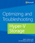 Optimizing and Troubleshooting Hyper-V Storage