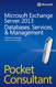 Microsoft Exchange Server 2013 Pocket Consultant Databases, Services, & Management