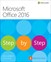 Microsoft Office 2016 Step by Step