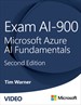 Exam AI-900: Microsoft Azure AI Fundamentals, 2nd Ed. (Video), 2nd Edition