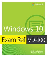 Exam Ref MD-100 Windows 10