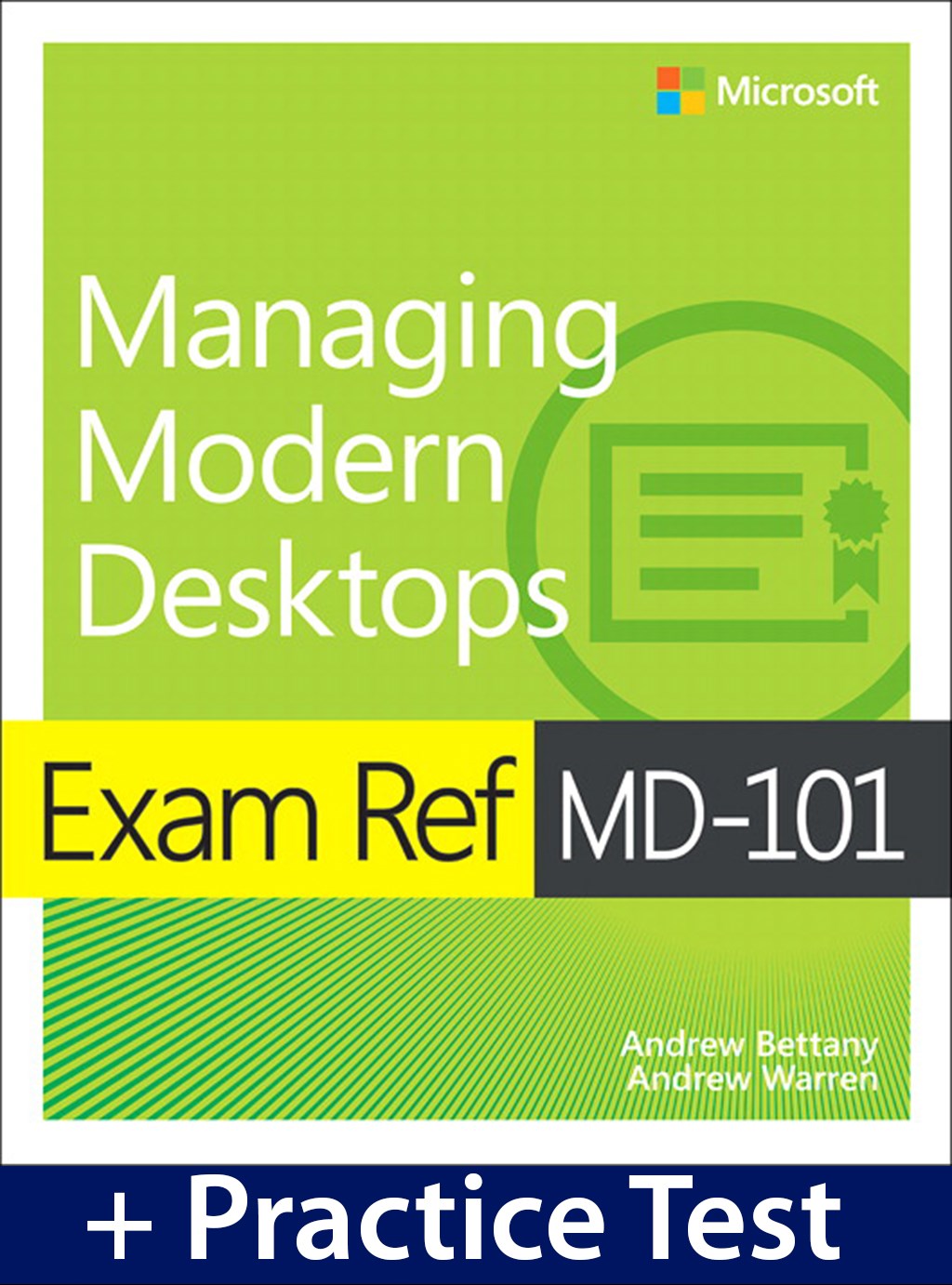 Exam Ref MD-101 Managing Modern Desktops with Practice Test
