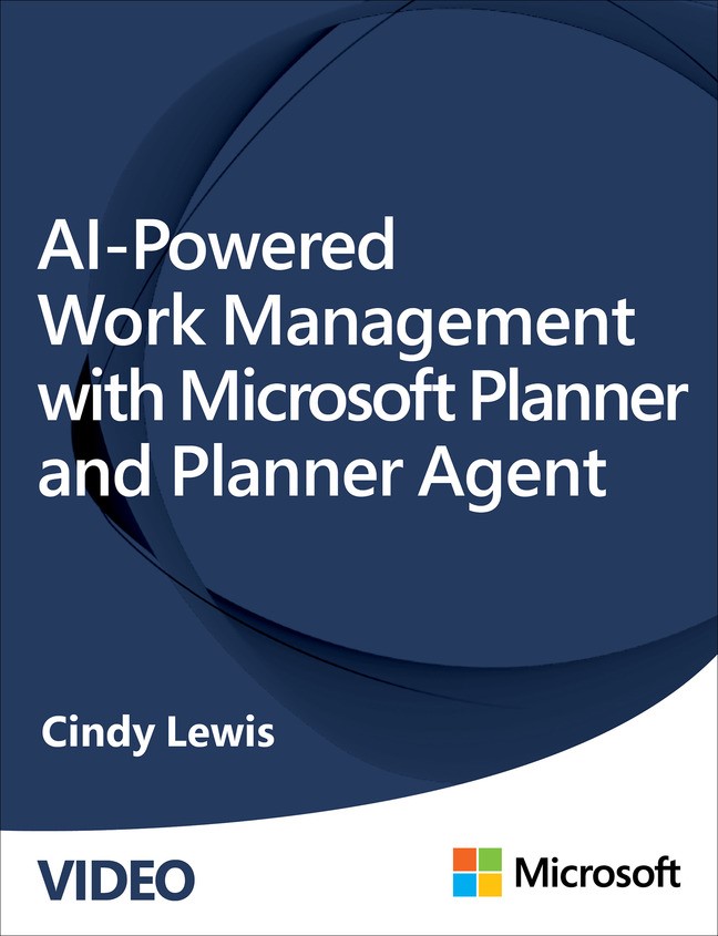 AI-Powered Work Management with Microsoft Planner and Planner Agent (Video)