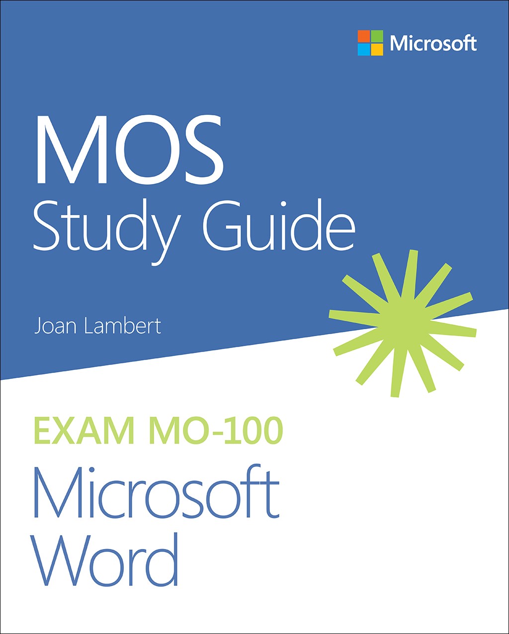 MOS Study Guide for Microsoft Word Exam MO-100 | Microsoft Press Store