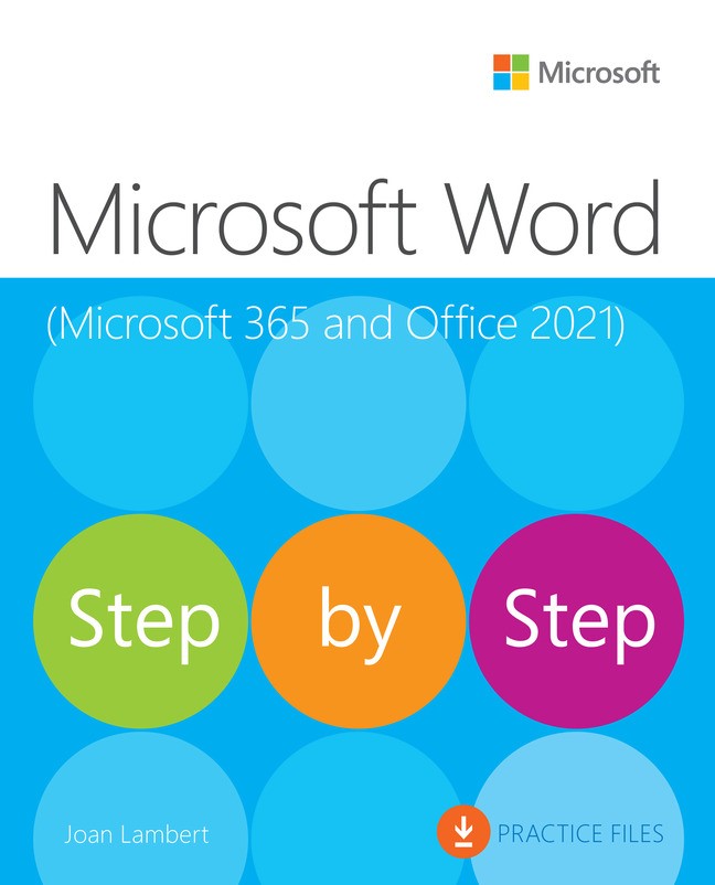 Microsoft Word Step by Step (Office 2021 and Microsoft 365)