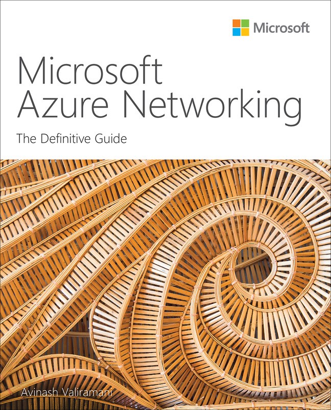 Microsoft Azure Networking: The Definitive Guide