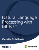 Natural Language Processing with ML.NET (Video)