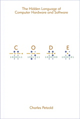 Code: The Hidden Language of Computer Hardware and Software