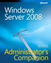 Windows Server 2008 Administrator's Companion