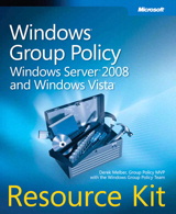 Windows Group Policy Resource Kit: Windows Server 2008 and Windows Vista