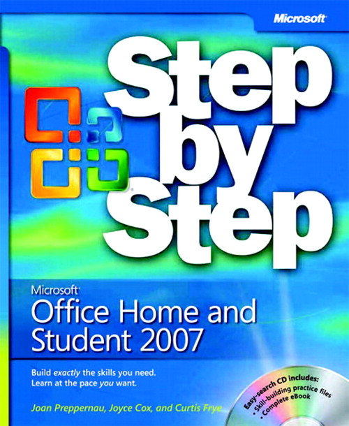 Microsoft Office Home and Student 2007 Step by Step