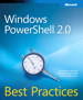 Windows PowerShell 2.0 Best Practices