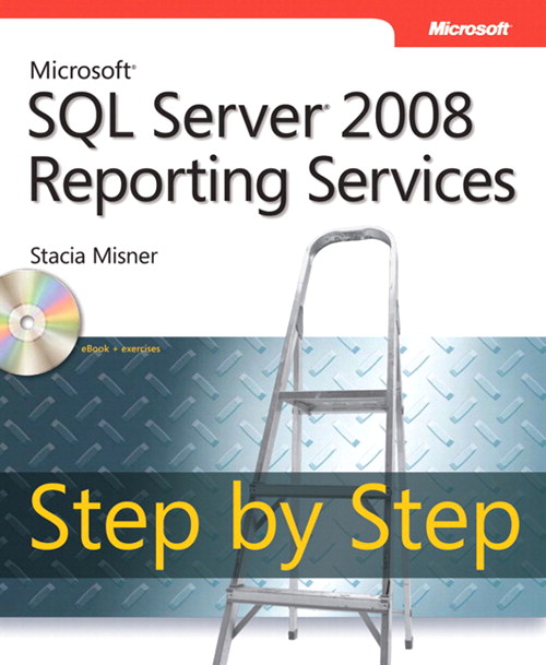 Microsoft Sql Server 2008 Reporting Services Step By Step