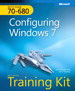 Self-Paced Training Kit (Exam 70-680) Configuring Windows 7 (MCTS)