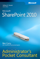 Microsoft SharePoint 2010 Administrator's Pocket Consultant