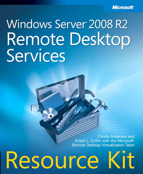 Windows Server 2008 R2 Remote Desktop Services Resource Kit