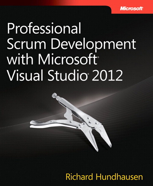 Professional Scrum Development with Microsoft Visual Studio 2012