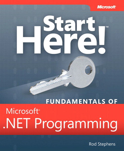 Start Here! Fundamentals of Microsoft .NET Programming