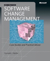 Software Change Management: Case Studies and Practical Advice