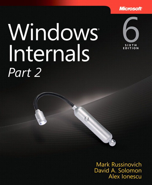 Windows Internals Part 2 6th Edition Microsoft Press Store