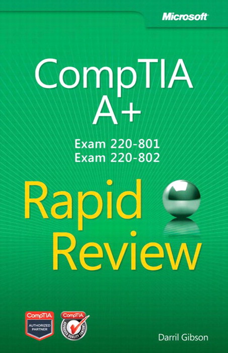 Comptia A Rapid Review Exam 220 801 And Exam 220 802