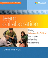 Team Collaboration: Using Microsoft Office for More Effective Teamwork