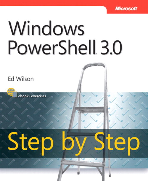 Windows PowerShell 3.0 Step by Step | Microsoft Press Store