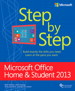 Microsoft Office Home and Student 2013 Step by Step