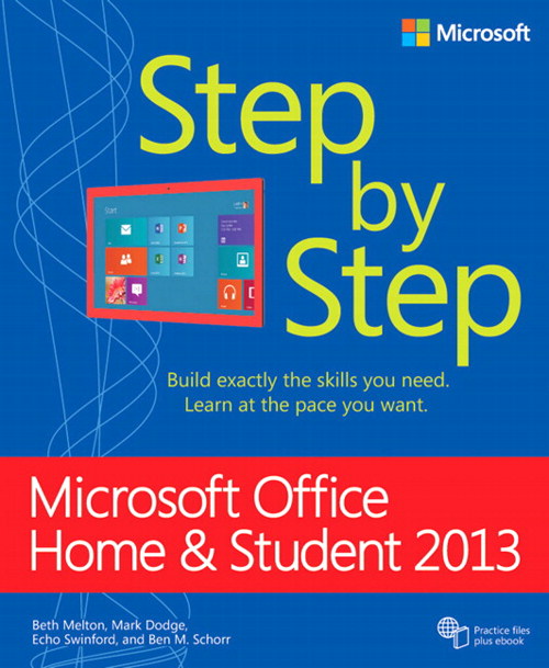 Microsoft Office Home and Student 2013 Step by Step