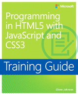 Training Guide Programming in HTML5 with JavaScript and CSS3 (MCSD)