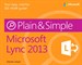 Microsoft Lync 2013 Plain & Simple