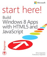 Start Here! Build Windows 8 Apps with HTML5 and JavaScript