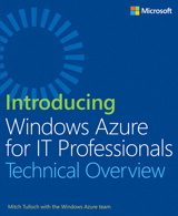 Introducing Windows Azure for IT Professionals