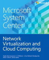 Microsoft System Center Network Virtualization and Cloud Computing