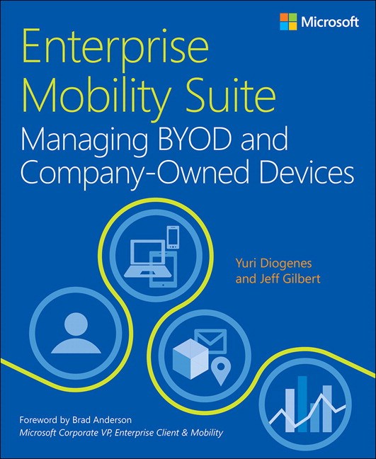 Enterprise Mobility Suite Managing BYOD and Company-Owned Devices