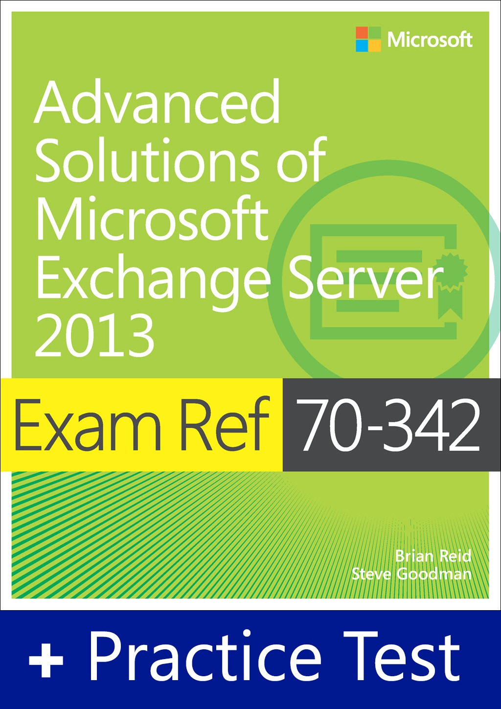 Exam Ref 70-342 Advanced Solutions of Microsoft Exchange Server 2013 with Practice Test