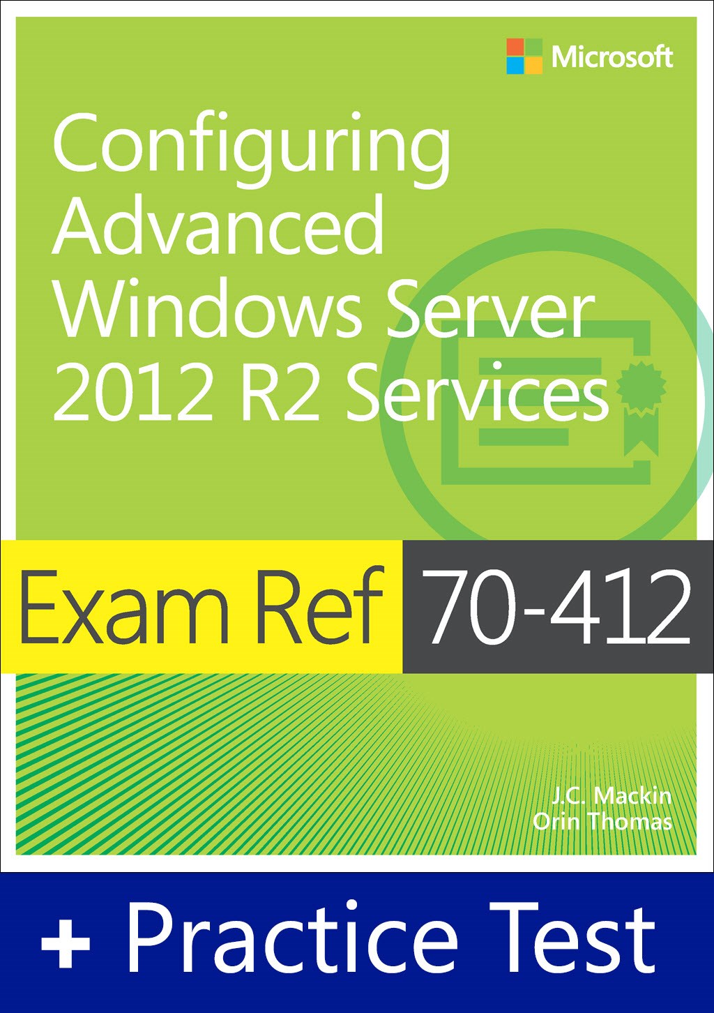 Exam Ref 70-412 Configuring Advanced Windows Server 2012 R2 Services with Practice Test