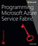 Programming Microsoft Azure Service Fabric