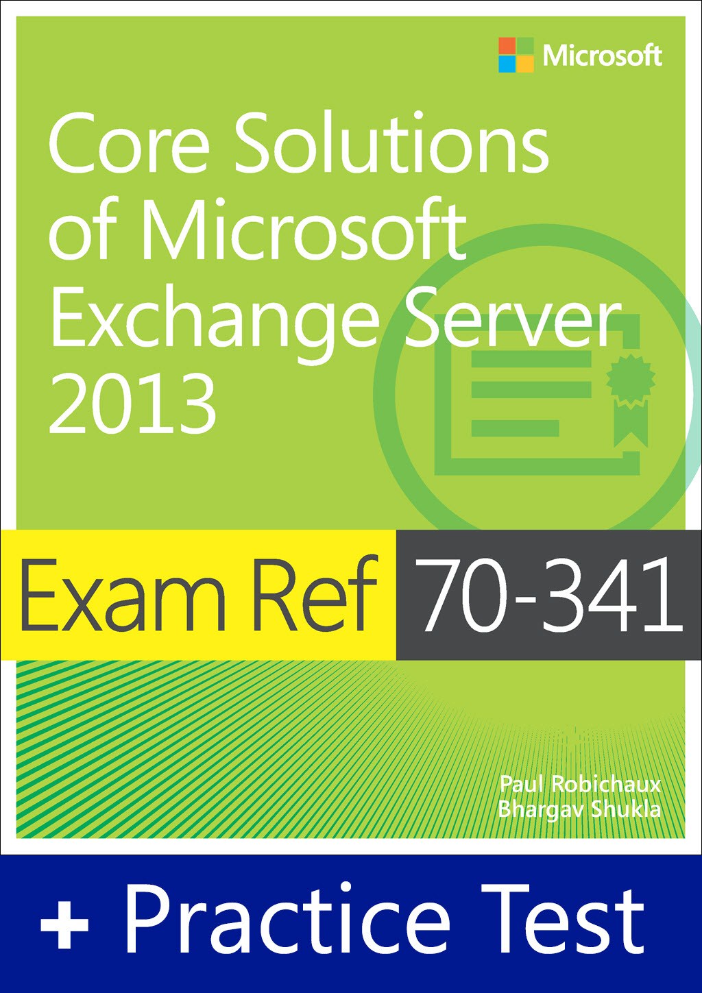 Exam Ref 70-341 Core Solutions of Microsoft Exchange Server 2013 with Practice Test